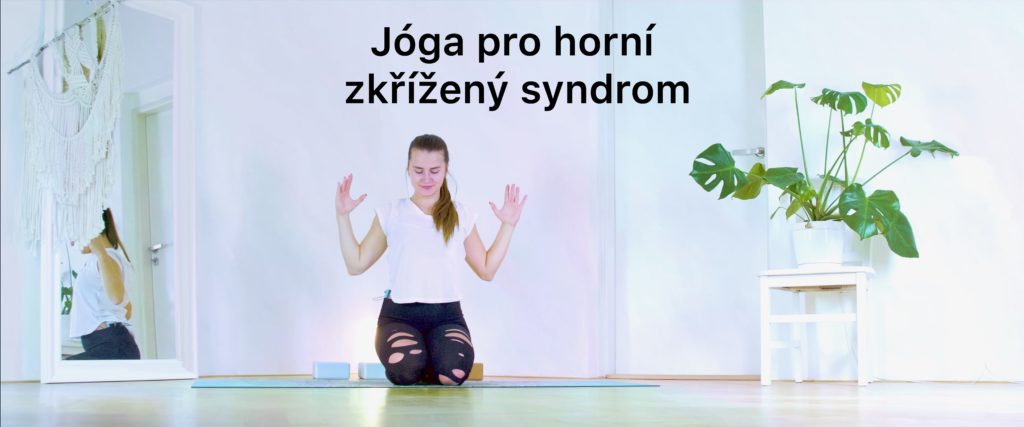 Jóga pro horní zkřížený syndrom